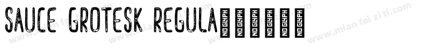 Sauce Grotesk Regula字体转换